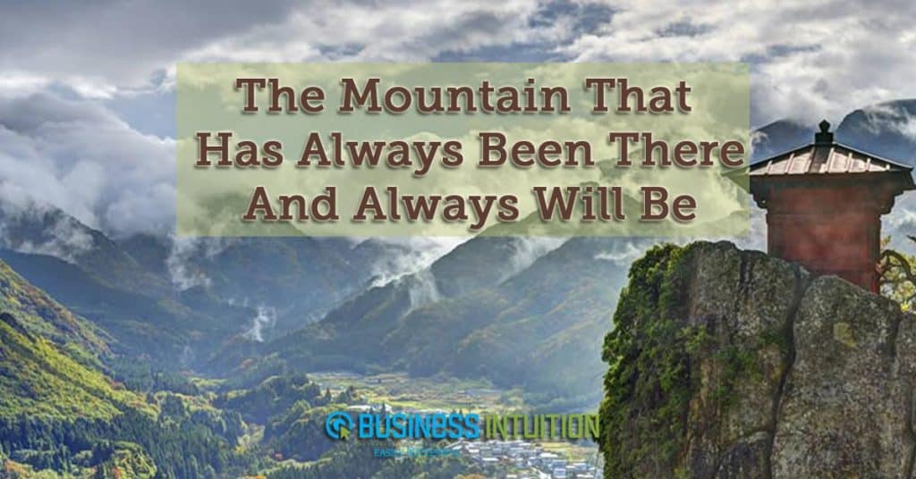 The-Mountain-That-Has-Always-Been-There-And-Always-Will-Be